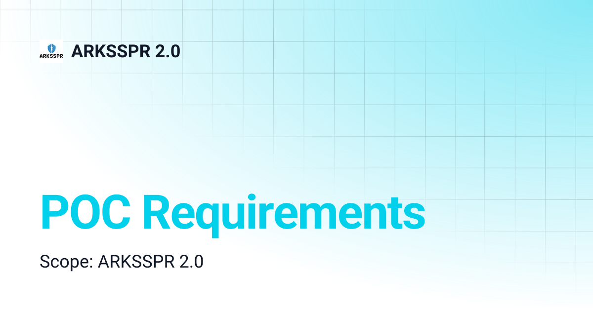 POC Requirements | ARKSSPR 2.0